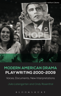 Imagen de portada: Modern American Drama: Playwriting 2000-2009 1st edition 9781472571472