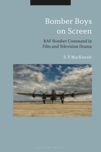 Cover image: Bomber Boys on Screen 1st edition 9781350024854