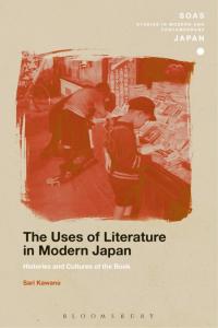 Omslagafbeelding: The Uses of Literature in Modern Japan 1st edition 9781350024915