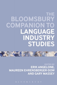 Omslagafbeelding: The Bloomsbury Companion to Language Industry Studies 1st edition 9781350024939