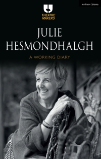 Titelbild: Julie Hesmondhalgh: A Working Diary 1st edition 9781350025691