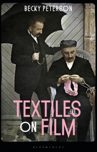 Cover image: Textiles on Film 1st edition 9781350026551