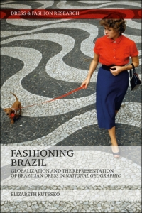 Cover image: Fashioning Brazil 1st edition 9781350159488