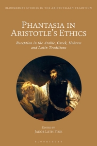 Cover image: Phantasia in Aristotle's Ethics 1st edition 9781350028005