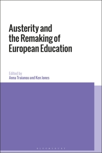 Cover image: Austerity and the Remaking of European Education 1st edition 9781350028487