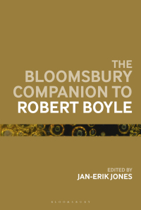 Cover image: The Bloomsbury Companion to Robert Boyle 1st edition 9781350029354