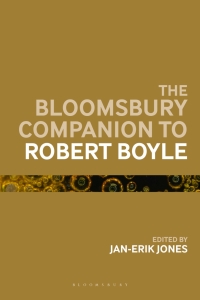 Cover image: The Bloomsbury Companion to Robert Boyle 1st edition 9781350029354