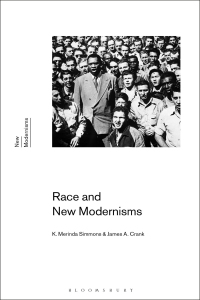 表紙画像: Race and New Modernisms 1st edition 9781350030398