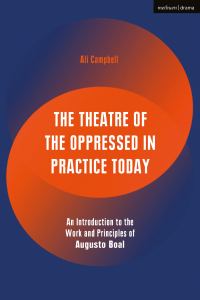 Imagen de portada: The Theatre of the Oppressed in Practice Today 1st edition 9781350031418
