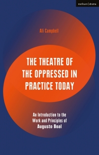 表紙画像: The Theatre of the Oppressed in Practice Today 1st edition 9781350031418