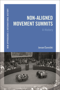 Cover image: Non-Aligned Movement Summits 1st edition 9781350228061