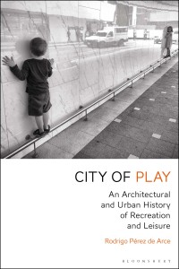 Omslagafbeelding: City of Play 1st edition 9781350032163