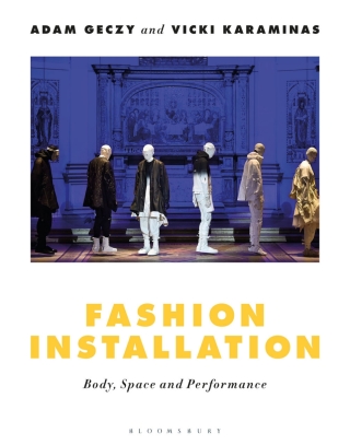Cover image: Fashion Installation 1st edition 9781350032521