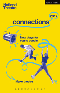 Cover image: National Theatre Connections 2017 1st edition 9781350033597