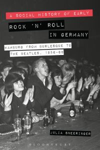 Immagine di copertina: A Social History of Early Rock ‘n’ Roll in Germany 1st edition 9781350034389