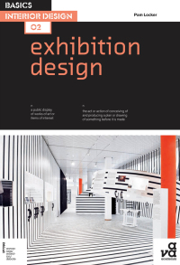 表紙画像: Basics Interior Design 02: Exhibition Design 1st edition 9782940411382
