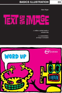 Cover image: Basics Illustration 03: Text and Image 1st edition 9782940373505