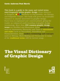 Omslagafbeelding: The Visual Dictionary of Graphic Design 1st edition 9782940373437