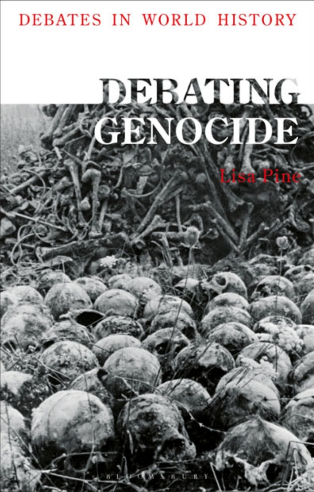 Debating Genocide 1st Edition