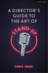 Titelbild: A Director’s Guide to the Art of Stand-up 1st edition 9781350035522