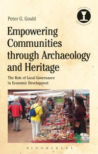 Titelbild: Empowering Communities through Archaeology and Heritage 1st edition 9781350122307