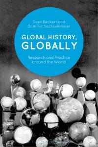 表紙画像: Global History, Globally 1st edition 9781350036345