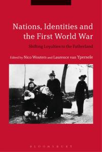 Omslagafbeelding: Nations, Identities and the First World War 1st edition 9781350036437