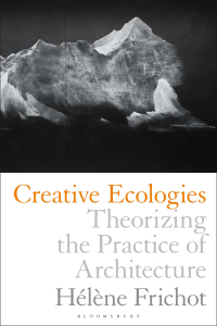 Cover image: Creative Ecologies 1st edition 9781350042087