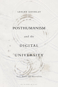 Imagen de portada: Posthumanism and the Digital University 1st edition 9781350194038