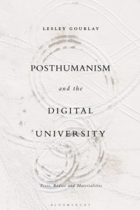 صورة الغلاف: Posthumanism and the Digital University 1st edition 9781350194038