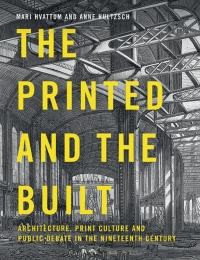 Cover image: The Printed and the Built 1st edition 9781350038400