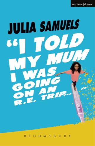 Titelbild: I Told My Mum I Was Going on an R.E. Trip ... 1st edition 9781350040250