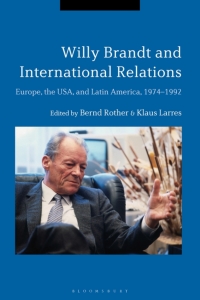 صورة الغلاف: Willy Brandt and International Relations 1st edition 9781350040427