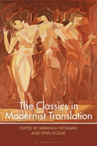 Cover image: The Classics in Modernist Translation 1st edition 9781350177468