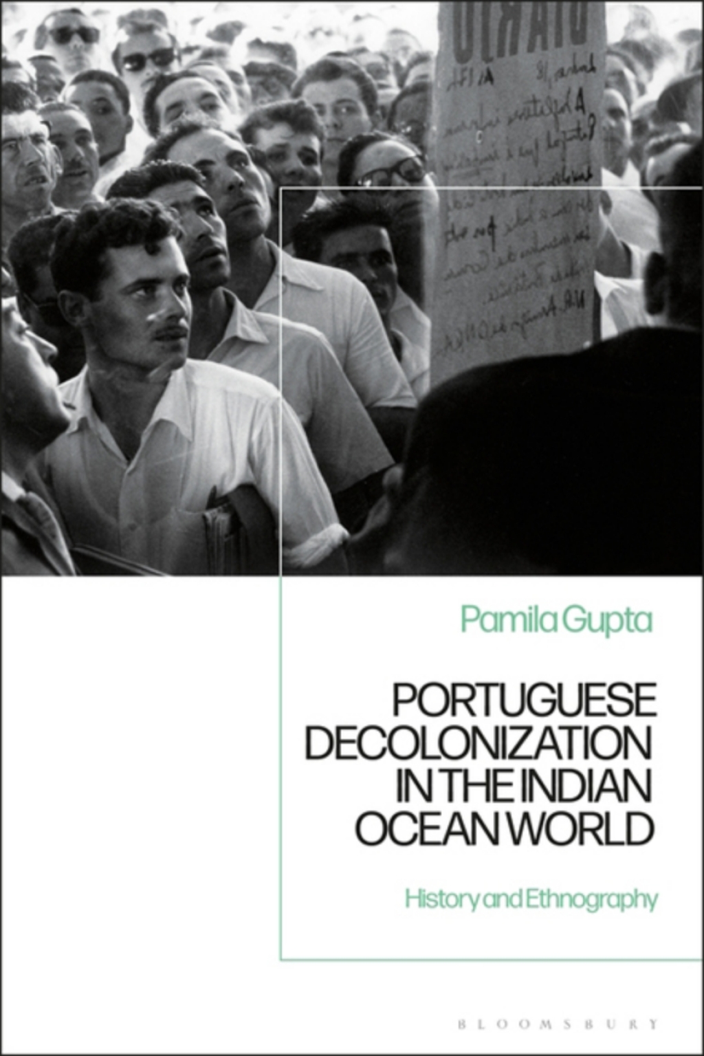 Portuguese Decolonization in the Indian Ocean World History and Ethnography 1st Edition