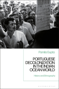 Omslagafbeelding: Portuguese Decolonization in the Indian Ocean World 1st edition 9781350043657