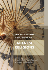 Cover image: The Bloomsbury Handbook of Japanese Religions 1st edition 9781350043732
