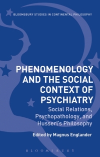 Cover image: Phenomenology and the Social Context of Psychiatry 1st edition 9781350044302