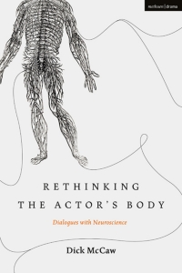 صورة الغلاف: Rethinking the Actor's Body 1st edition 9781350046467