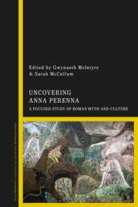 Cover image: Uncovering Anna Perenna 1st edition 9781350048430