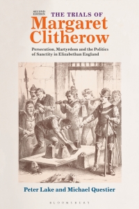 Imagen de portada: The Trials of Margaret Clitherow 2nd edition 9781350049260