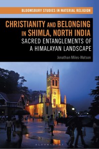 Cover image: Christianity and Belonging in Shimla, North India 1st edition 9781350185296