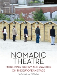 Cover image: Nomadic Theatre 1st edition 9781350051034