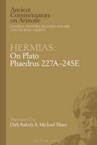 Cover image: Hermias: On Plato Phaedrus 227A–245E 1st edition 9781350051881