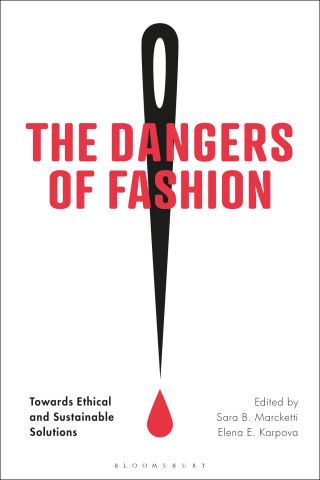 Cover image: The Dangers of Fashion 1st edition 9781350052048