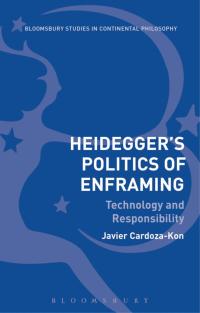 Imagen de portada: Heidegger’s Politics of Enframing 1st edition 9781350052598