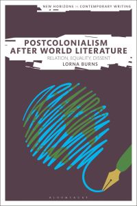 Cover image: Postcolonialism After World Literature 1st edition 9781350053021