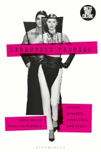 Cover image: Libertine Fashion 1st edition 9781350054073