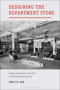 Cover image: Designing the Department Store 1st edition 9781350054370