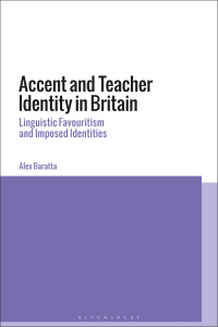 Imagen de portada: Accent and Teacher Identity in Britain 1st edition 9781350054929
